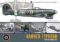 Hawker Typhoon 1940 - Spring 1943: Wingleader Photo Archive Number 16